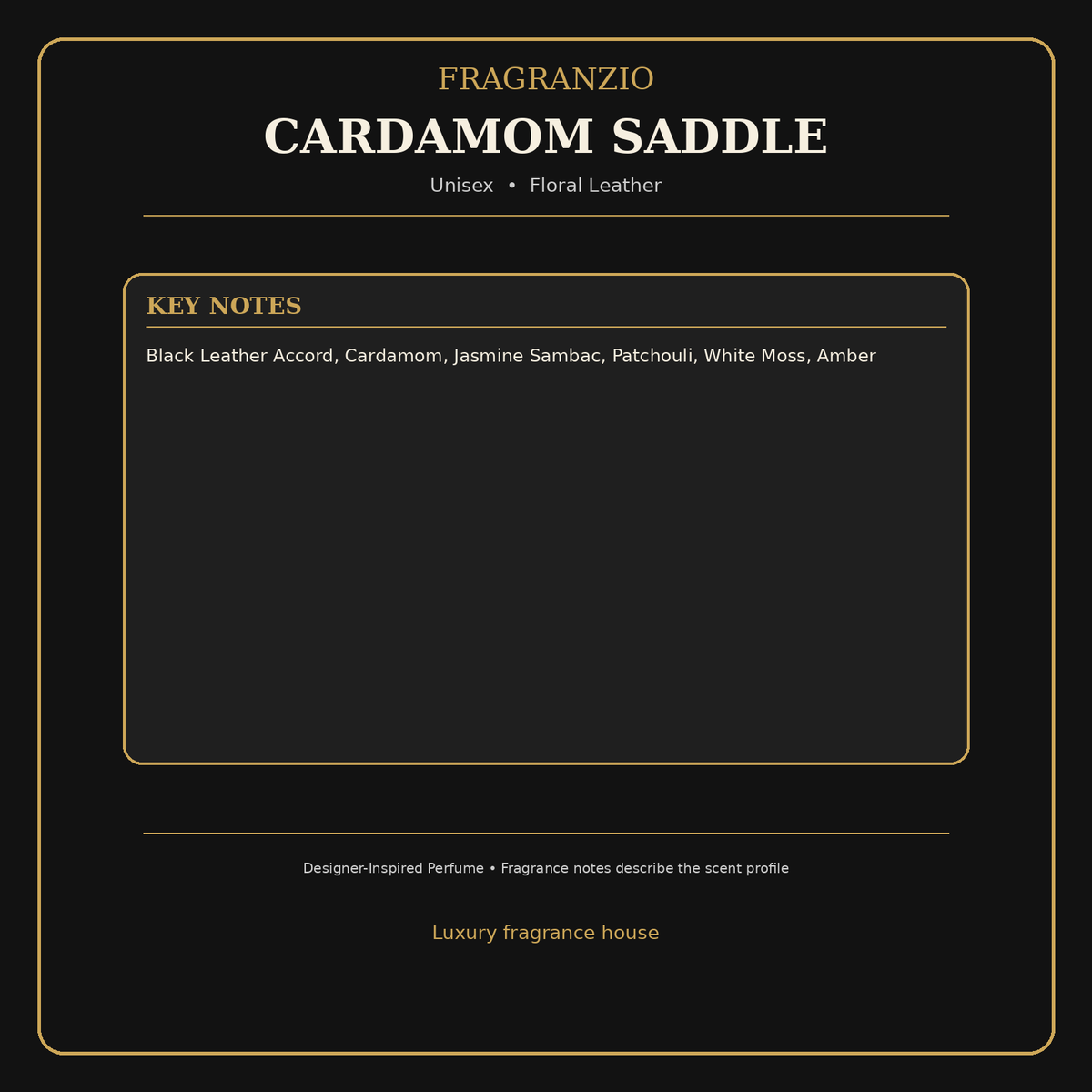 Fragranzio Cardamom Saddle fragrance notes