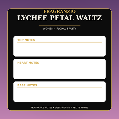 Fragranzio Lychee Petal Waltz fragrance notes