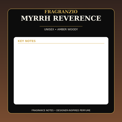Fragranzio Myrrh Reverence fragrance notes