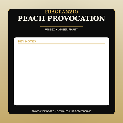 Fragranzio Peach Provocation fragrance notes