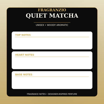 Fragranzio Quiet Matcha fragrance notes