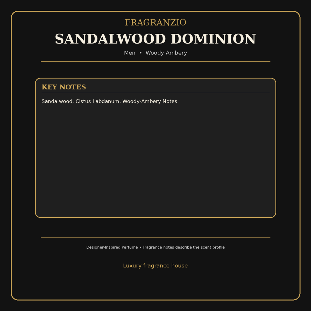 Fragranzio Sandalwood Dominion fragrance notes