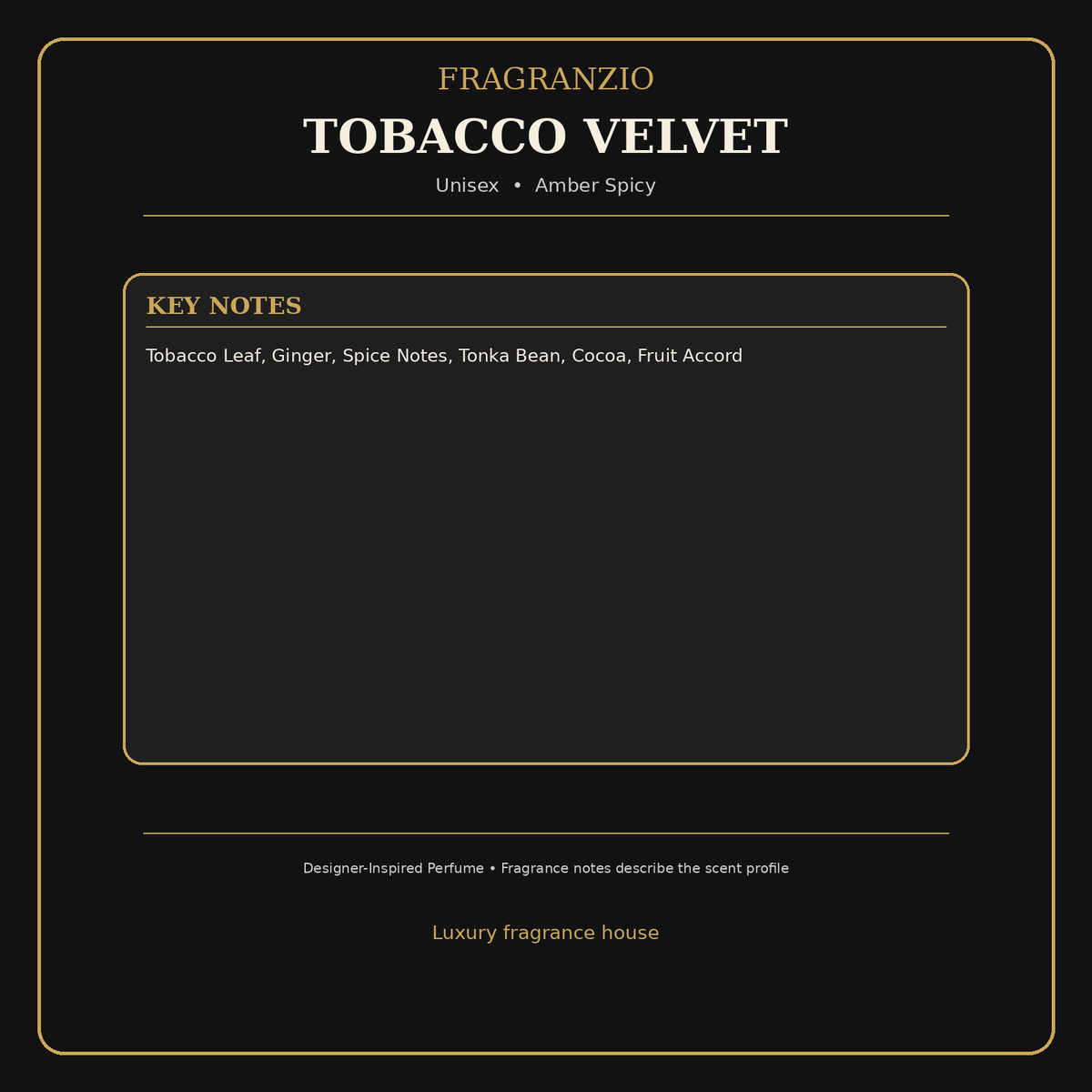 Fragranzio Tobacco Velvet fragrance notes