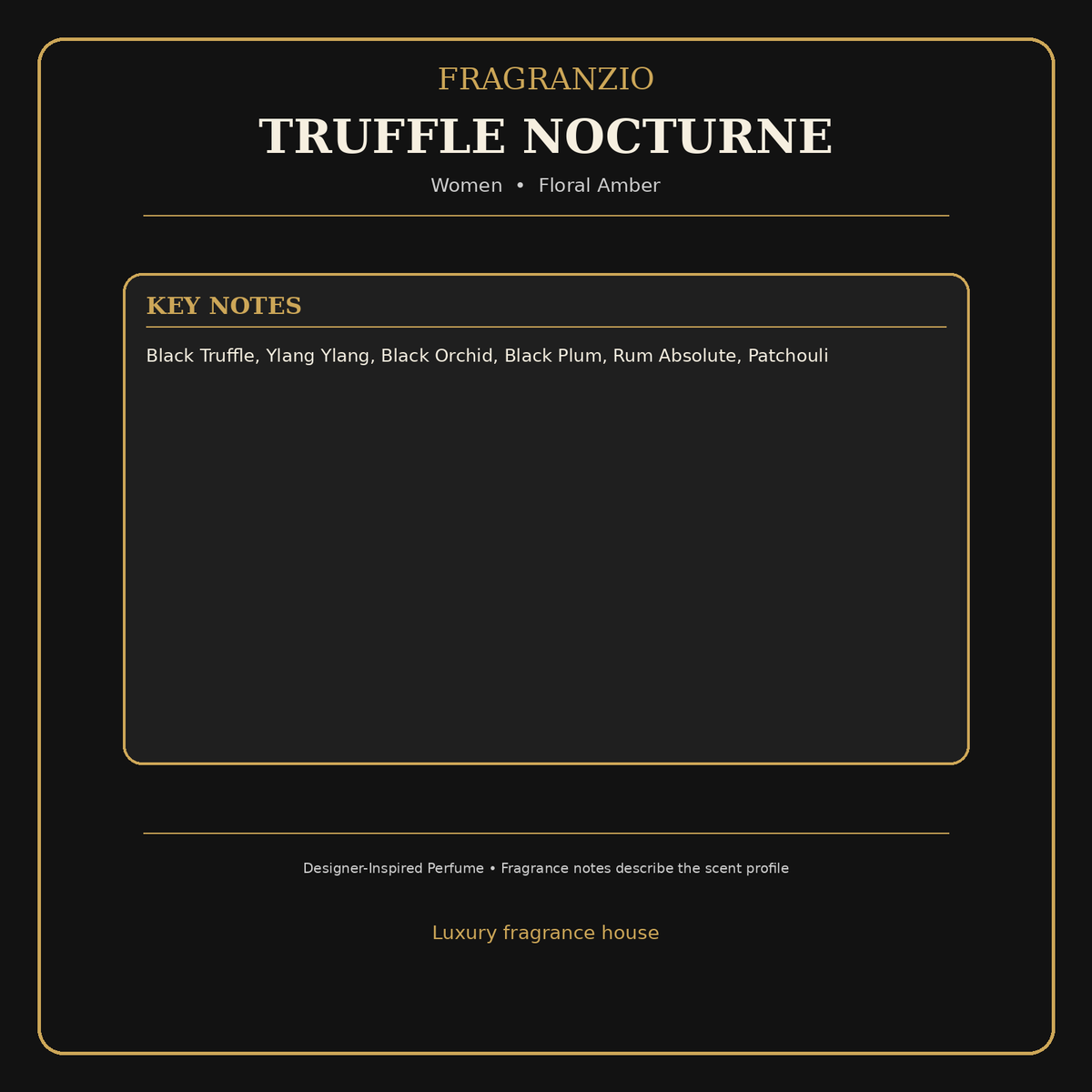Fragranzio Truffle Nocturne fragrance notes