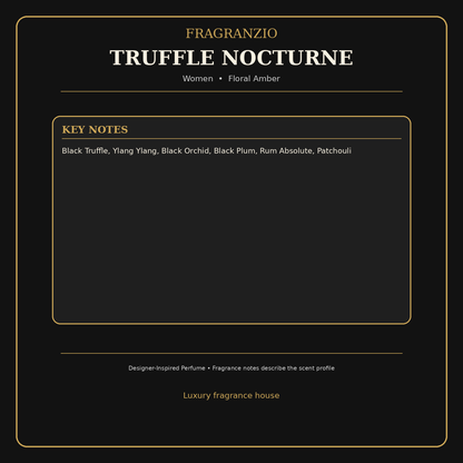 Fragranzio Truffle Nocturne fragrance notes